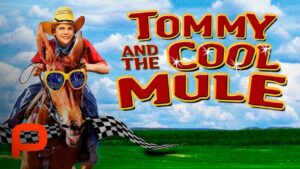 Tommy and the Cool Mule - Sound Design by Dallas Audio Post